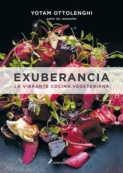 EXUBERANCIA LA VIBRANTE COCINA VEGETARIANA | 9788416295074 | OTTOLENGHI, YOTAM