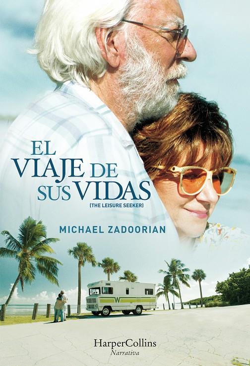 VIAJE DE SUS VIDAS, EL  | 9788491391593 | ZADOORIAN, MICHAEL