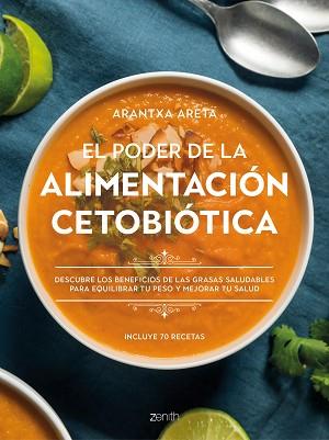 PODER DE LA ALIMENTACION CETOBIOTICA, EL | 9788408242802 | ARETA, ARANTXA