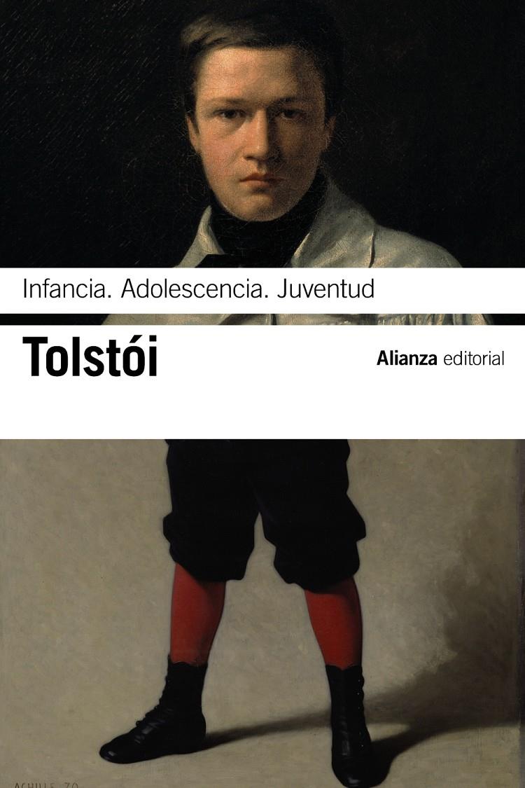 INFANCI  ADOLESCENCIA. JUVENTUD | 9788491813064 | TOLSTOI, LEV