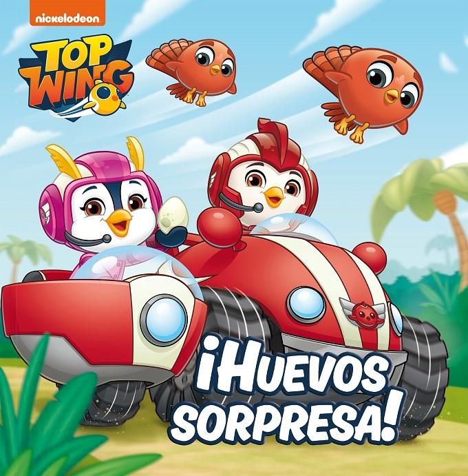 HUEVOS SORPRESA TOP WING | 9788448852320 | NICKELODEON