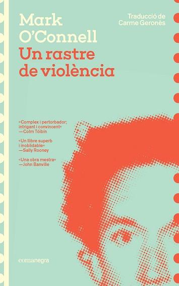 UN RASTRE DE VIOLENCIA | 9788419590947 | O'CONNELL, MARK