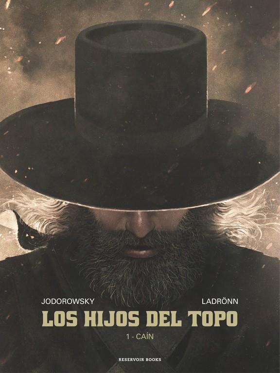 HIJOS DEL TOPO, LOS | 9788416709236 | JODOROWSKY, ALEJANDRO / LADRONN, JOSE