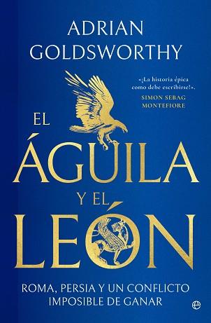 ALGUILA Y EL LEON, EL | 9788413848747 | GOLDSWORTHY, ADRIAN