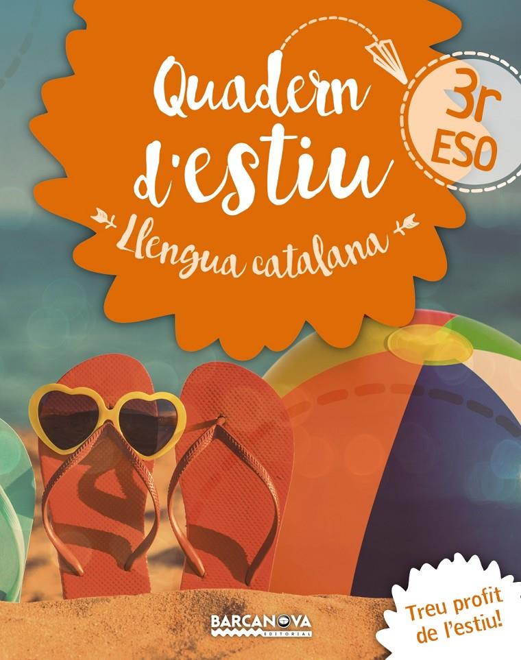 QUADERN D'ESTIU LLENGUA CATALANA 3R ESO | 9788448942038 | GONZALEZ I PLANAS, FRANCESC