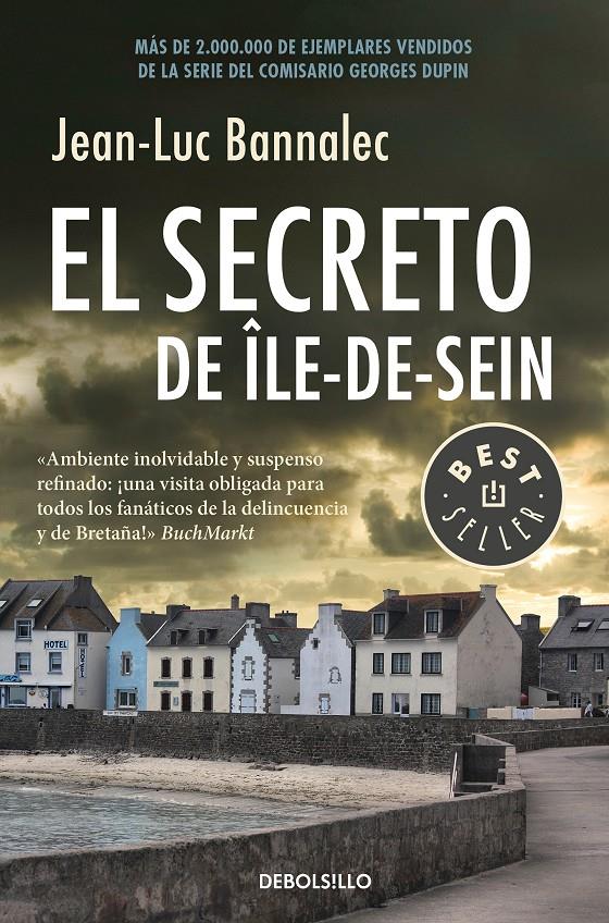 SECRETO DE ILE-DE-SEIN, EL    (COMISARIO DUPIN 5) | 9788466343435 | BANNALEC, JEAN-LUC