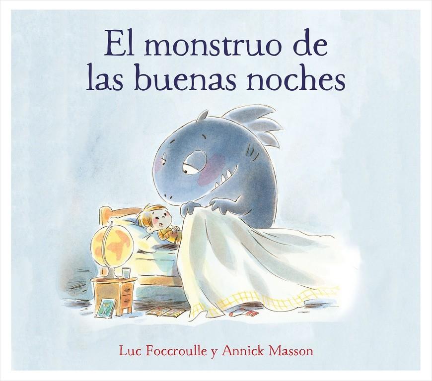 MONSTRUO DE LAS BUENAS NOCHES, EL | 9788448850760 | FOCCROULLE, LUC /MASSON, ANNICK