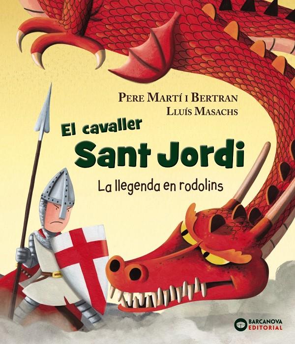 CAVALLER SANT JORDI, EL | 9788448942120 | MARTI, PERE