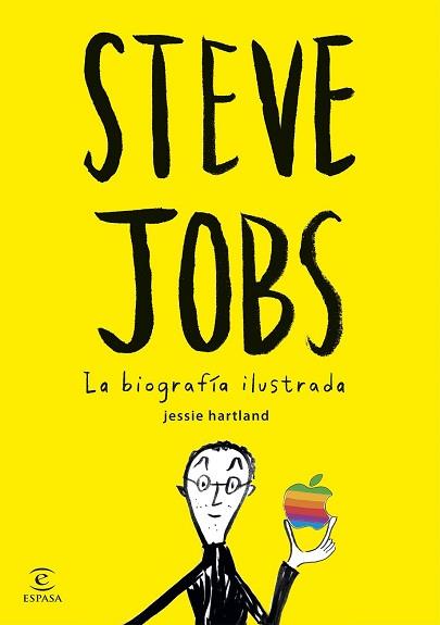 STEVE JOBS LA BIOGRAFIA ILUSTRADA  | 9788467045635 | HARTLAND, JESSIE 