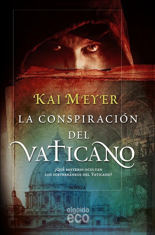 CONSPIRACION DEL VATICANO, LA | 9788498775617 | MEYER, KAI