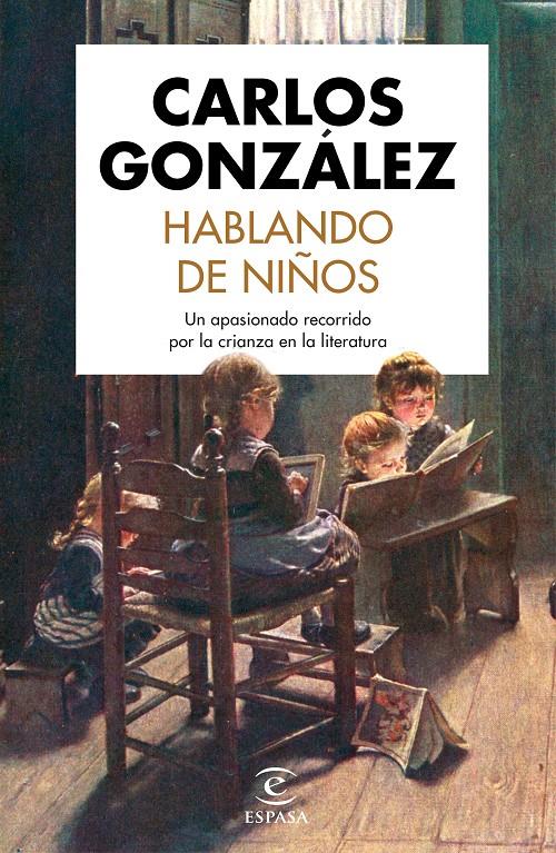 HABLANDO DE NIÑOS | 9788467055115 | GONZALEZ, CARLOS