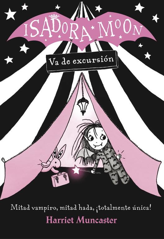 ISADORA MOON VA DE EXCURSION | 9788420485362 | MUNCASTER, HARRIET