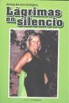 LAGRIMAS EN SILENCIO  | 9788479481179 | BARREIRO RODRIGUEZ, ANTONIA