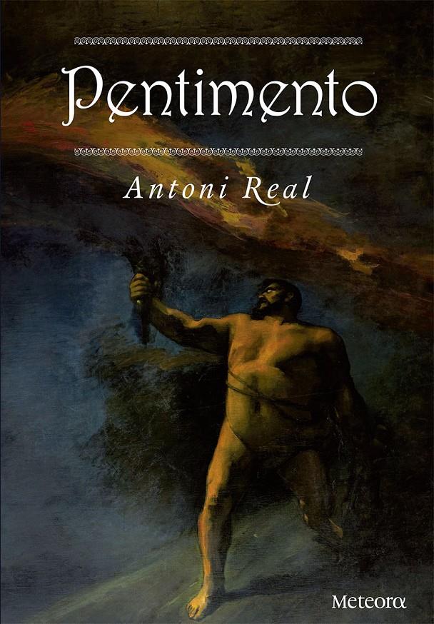 PENTIMENTO | 9788494834226 | REAL MARTÍ, ANTONI