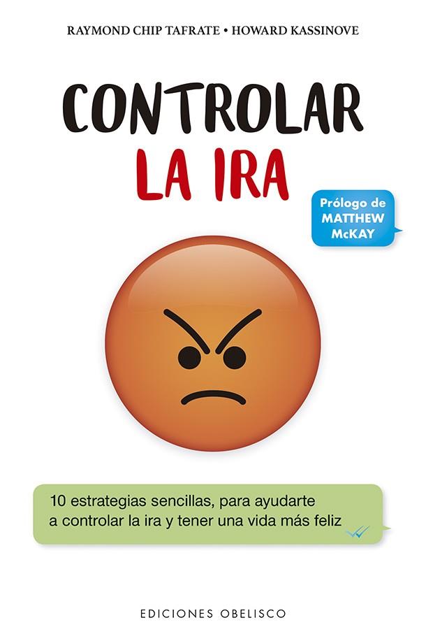 CONTROLAR LA IRA | 9788491115212 | CHIP TAFRATE, RAYMOND/KASSINOVE, HOWARD