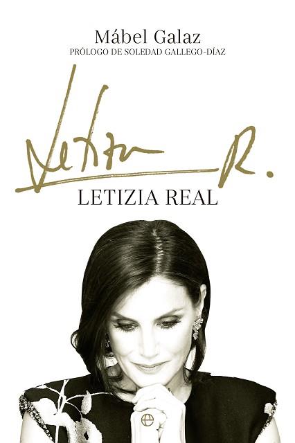 LETIZIA REAL | 9788413844251 | GALAZ, MABEL