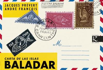 CARTA DE LAS ISLAS BALADAR | 9788415250609 | PREVERT, JAQUES