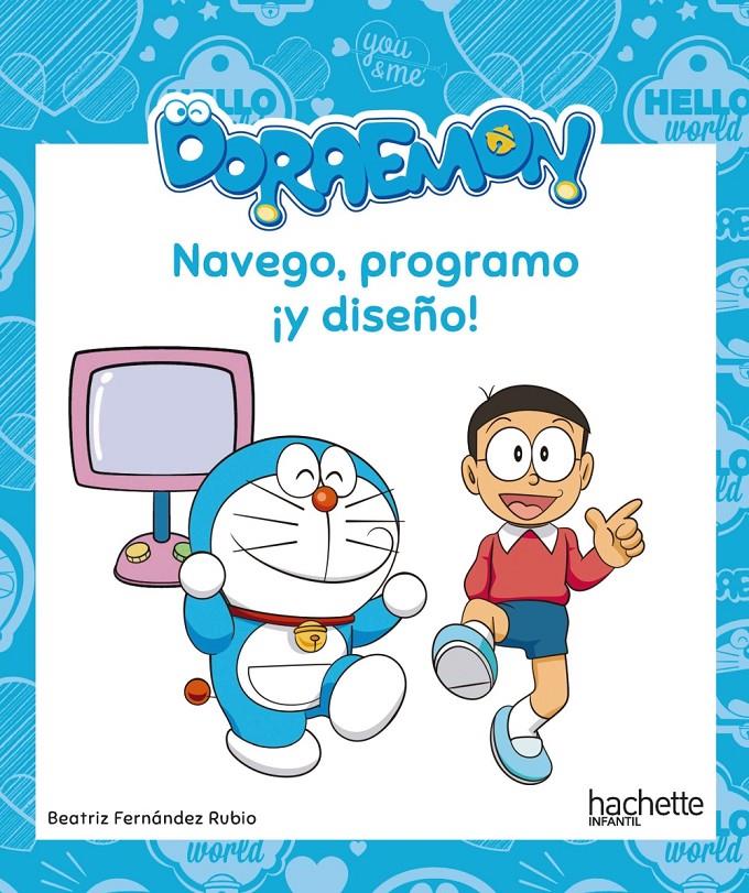 NAVEGO PROGRAMO Y DISEÑO CON DORAEMON | 9788417586355 | FERNANDEZ RUBIO, BEATRIZ