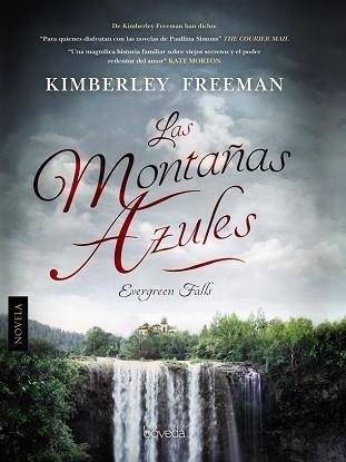 MONTAÑAS AZULES, LAS | 9788416691043 | FREEMAN, KIMBERLEY