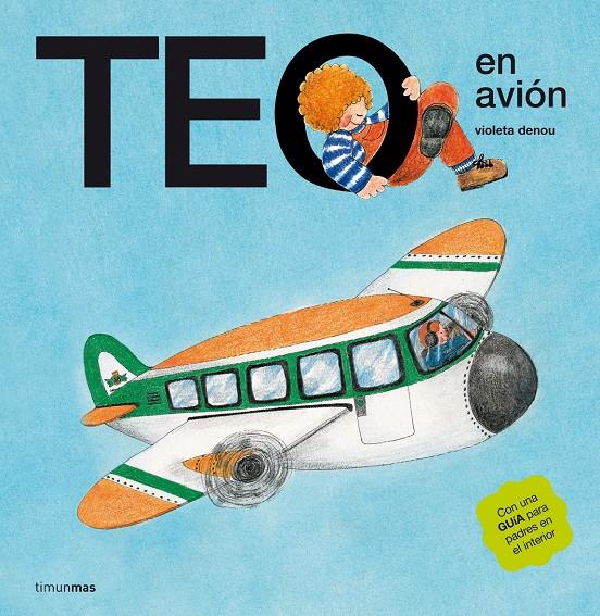 TEO EN AVION | 9788471762580 | DENOU, VIOLETA