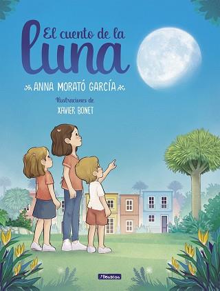 CUENTO DE LA LUNA, EL | 9788448858674 | MORATO GARCIA, ANNA