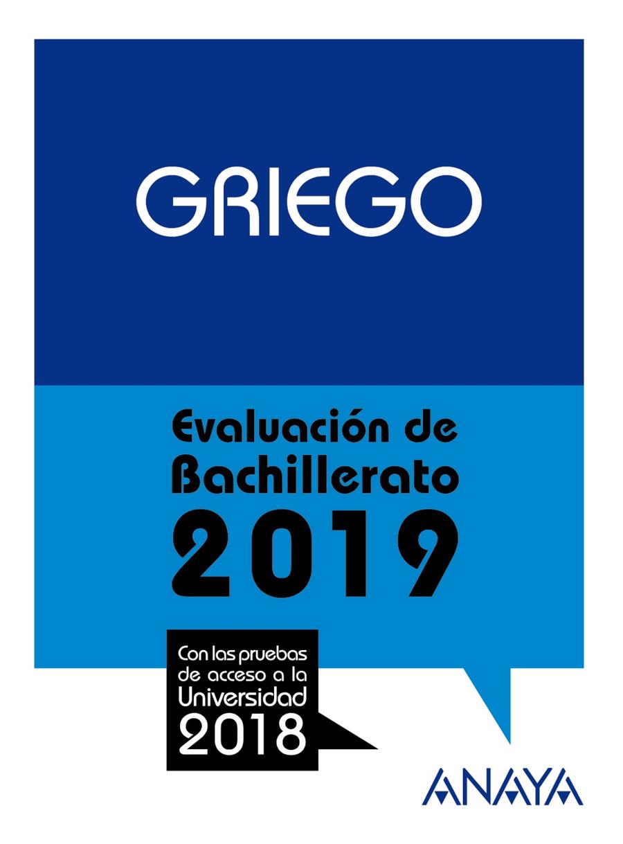 GRIEGO EVALUACION DE BACHILLERATO 2019 | 9788469856857 | NAVARRO GONZÁLEZ, JOSE LUIS / RODRIGUEZ JIMENEZ, JOSE MARIA