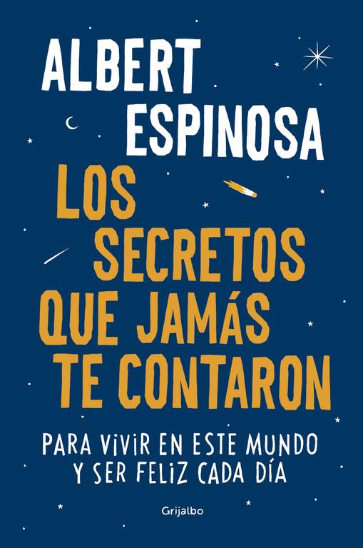 SECRETOS QUE JAMAS TE CONTARON, LOS | 9788425354502 | ESPINOSA, ALBERT