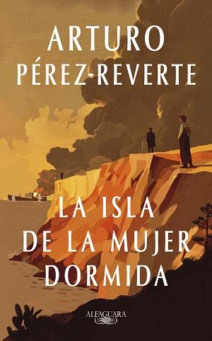 ISLA DE LA MUJER DORMIDA, LA | 9788410299634 | PEREZ-REVERTE, ARTURO