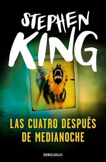 CUATRO DESPUES DE MEDIANOCHE, LAS | 9788499080864 | KING, STEPHEN