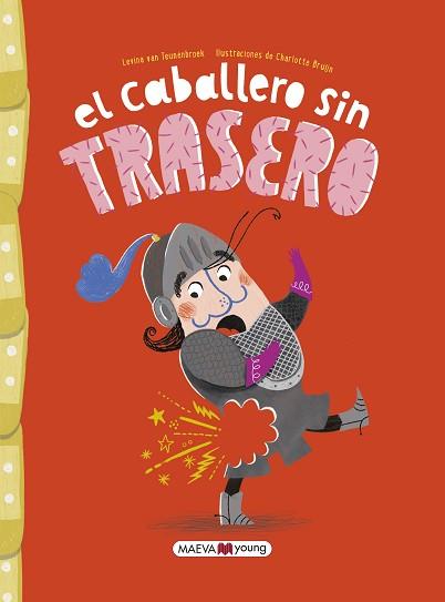 CABALLERO SIN TRASERO, EL | 9788419110411 | VAN TEUNENBROEK , LEVINA / BRUIJN , CHARLOTTE