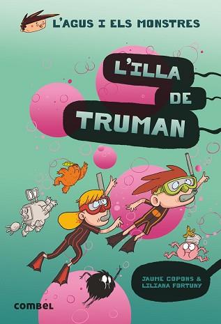 ILLA DE TRUMAN, L | 9788491015437 | COPONS RAMON, JAUME