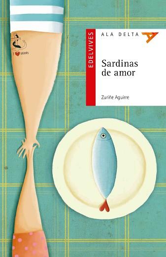 SARDINAS DE AMOR | 9788414001189 | AGUIRRE  LARRAZA, ZURIÑE