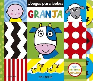 JUEGOS PARA BEBES  GRANJA | 9788408149187 | LODGE, JO 