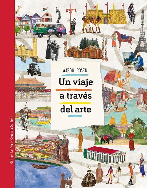 UN VIAJE A TRAVES DEL ARTE | 9788417151751 | ROSEN, AARON