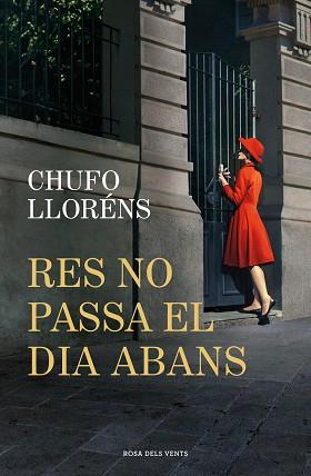 RES NO PASSA EL DIA ABANS | 9788419756725 | LLORENS, CHUFO