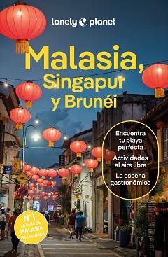 MALASIA, SINGAPUR Y BRUNEI 5 | 9788408291183 | TAN, WINNIE/FEGENT-BROWN, LINDSAY/JONG, RIA DE/ST.LOUIS, REGIS/RICHMOND, SIMON/FERRARESE, MARCO/SEAH