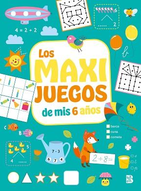 MAXI JUEGOS DE MIS 6 AÑOS, LOS | 9789403220253