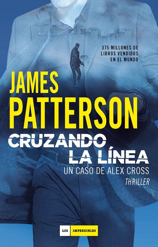 CRUZANDO LA LINEA | 9788417761455 | PATTERSON, JAMES