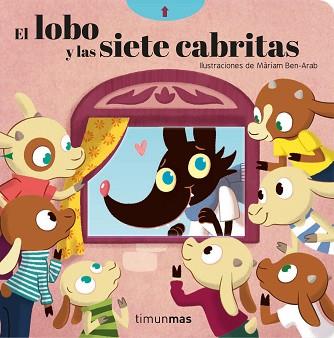 LOBO Y LAS SIETE CABRITAS, EL | 9788408209713 | BEN-ARAB CANELA, MARIAM