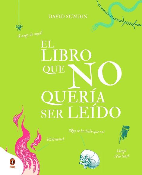 LIBRO QUE NO QUERIA SER LEIDO | 9788418817045 | SUNDIN, DAVID