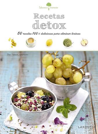 SABORES  BIENESTAR  RECETAS DETOX | 9788416368860 | LAROUSSE EDITORIAL