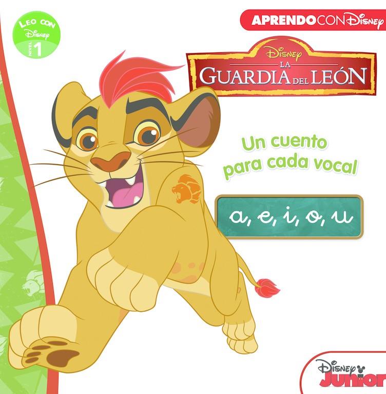 GUARDIA DEL LEON  UN CUENTO PARA CADA VOCAL  A  E  I  O  U, LA  | 9788416548088