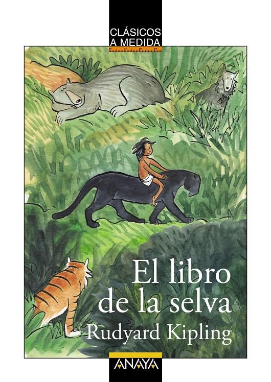 LIBRO DE LA SELVA, EL | 9788467871029 | KIPLING, RUDYARD