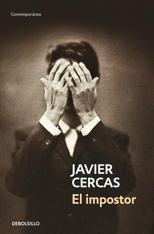 IMPOSTOR, EL  | 9788490627501 | CERCAS, JAVIER