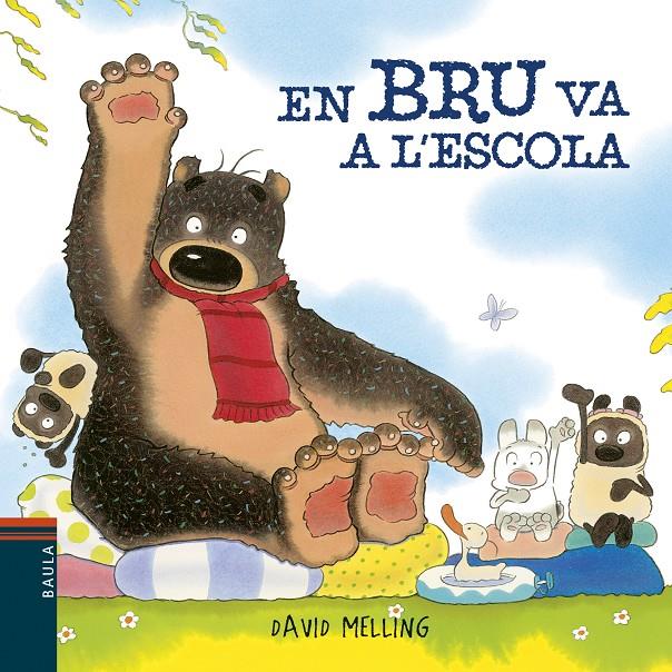 EN BRU VA A L'ESCOLA | 9788447935727 | MELLING, DAVID