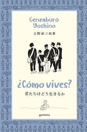 ¿COMO VIVES? | 9788418483370 | YOSHINO, GENZABURO