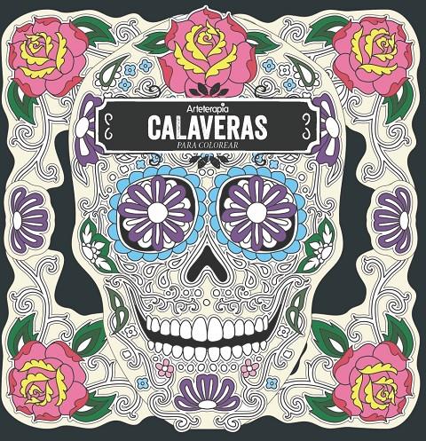 ARTETERAPIA CALAVERAS PARA COLOREAR | 9788416857555 | PEREZ, CHRISTOPHE-ALEXIS