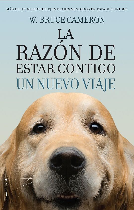 RAZON DE ESTAR CONTIGO UN NUEVO VIAJE, LA  | 9788416867912 | CAMERON, W. BRUCE