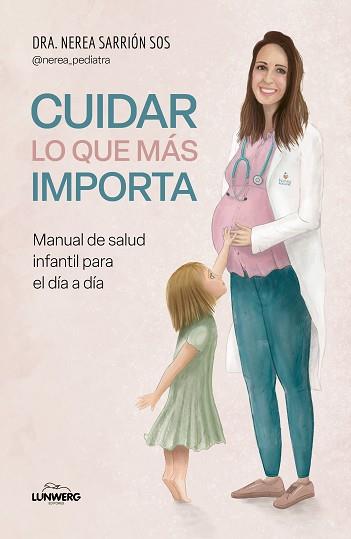 CUIDAR LO QUE MAS IMPORTA | 9788419466945 | DRA. NEREA SARRION SOS