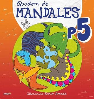 QUADERN DE MANDALES P5 MT0106 | 9788415278085 | ARMANDA, ESTHER 